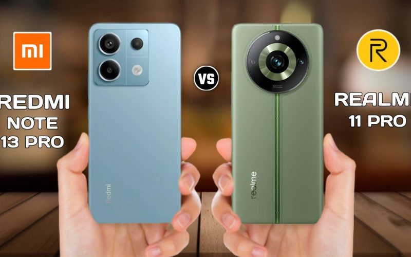 مقارنة بين Redmi Note 13 Pro وRealme 11 Pro+: أيهما الأفضل في 2025؟